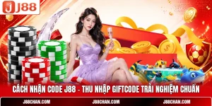 Khuyến Mãi J88 - Tổng Hợp Ưu Đãi Hot Mới Nhất 2026