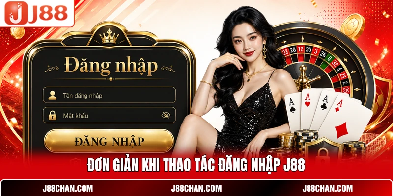 Đăng Nhập J88 - Truy Cập Nhanh, Bảo Mật Tài Khoản An Toàn