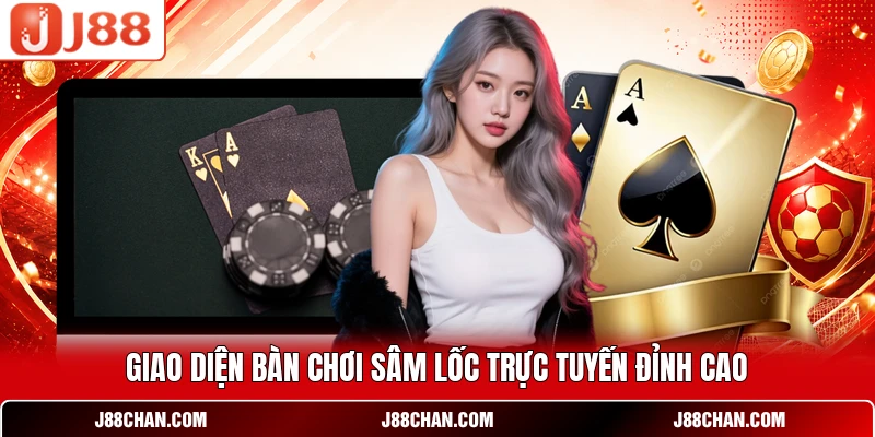 Sâm Lốc J88 - Cẩm Nang Đánh Bài Luôn Thắng Cho Tân Thủ
