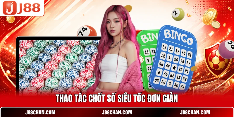 Xổ Số Siêu Tốc J88 - Trải Nghiệm Cược Nhanh Thắng Lớn