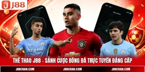 Game J88 - Hệ Sinh Thái Giải Trí Trực Tuyến Nổi Bật