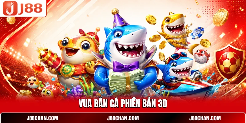 Vua Bắn Cá - Khám Phá Đại Dương 3D Đầy Hấp Dẫn Tại J88